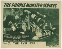 3z247 PURPLE MONSTER STRIKES chapter 7 TC 1945 Republic serial, cool death ray image, The Evil Eye!
