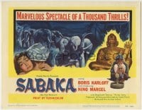3z266 SABAKA TC 1954 you'll never forget Boris Karloff or the 150 thundering elephants!