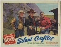 3z850 SILENT CONFLICT LC #2 1948 William Boyd as Hopalong Cassidy with Andy Clyde & Rand Brooks!