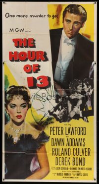 4b692 HOUR OF 13 3sh 1952 art of Peter Lawford & sexy Dawn Addams, one more murder to go!