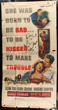 4b694 HUMAN DESIRE 3sh 1954 Gloria Grahame born to be bad, kissed & to make trouble!