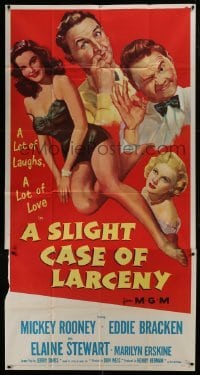 4b893 SLIGHT CASE OF LARCENY 3sh 1953 art of Mickey Rooney, Bracken & sexy bad girl Elaine Stewart!