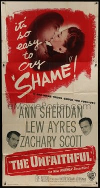 4b960 UNFAITHFUL 3sh 1947 Ann Sheridan, Lew Ayres, Zachary Scott, it's so easy to cry SHAME!