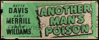 4c061 ANOTHER MAN'S POISON paper banner 1952 Bette Davis scared too much about men & too little about rules!