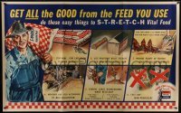 4c003 GET ALL THE GOOD FROM THE FEED YOU USE 40x64 WWII war poster 1943 art of smiling farmer, tips!