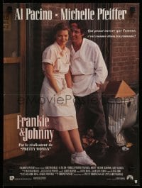 4f801 FRANKIE & JOHNNY French 16x21 1991 great image of Al Pacino & Michelle Pfeiffer!