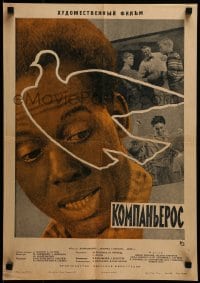 4f650 KOMPANIEROS Russian 16x23 1963 Tereshenko, Milyukov & Romanovski, Kochanov art of dove/cast!