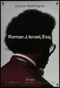 4g768 ROMAN J. ISRAEL, ESQ. teaser DS 1sh 2017 Denzel Washington in the title role, all rise!