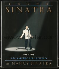 4h464 FRANK SINATRA AN AMERICAN LEGEND hardcover book 1995 illustrated biography by Nancy Sinatra!