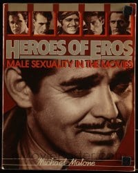 4h544 HEROES OF EROS first edition softcover book 1979 Male Sexuality in the Movies!