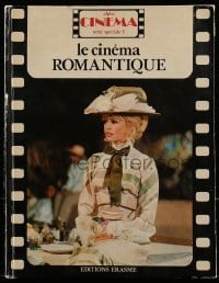 4h471 LE CINEMA ROMANTIQUE French hardcover book 1976 an illustrated history of romance movies!