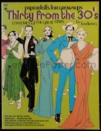 4h614 THIRTY FROM THE 30'S softcover book 1974 Paperdolls For Grownups, Great Stars by Tom Tierney!