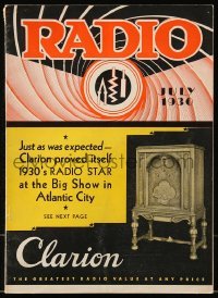 4h787 RADIO magazine July 1930 Clarion proved itself the Radio Star at Big Show in Atlantic City!