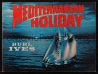 4h375 MEDITERRANEAN HOLIDAY Cinerama souvenir program book 1964 German movie hosted by Burl Ives!