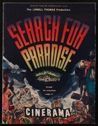 4h411 SEARCH FOR PARADISE Cinerama souvenir program book 1957 Lowell Thomas' Himalayan travels!