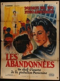 4j673 ABANDONADAS French 1p 1947 close up art of pretty Dolores Del Rio with her young son!