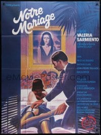 4j891 NOTRE MARIAGE French 1p 1985 Oscar art of man undressing sexy woman in bed!