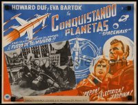4j627 SPACEWAYS Mexican LC 1953 Hammer, Howard Duff & Eva Bartok in spaceship, cool border art!