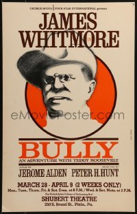 4j184 BULLY stage play WC 1977 great art of James Whitmore as Teddy Roosevelt!
