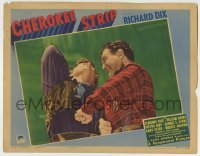 4p159 CHEROKEE STRIP LC 1940 great close up of cowboy Richard Dix fighting for his life!