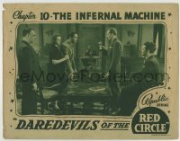 4p208 DAREDEVILS OF THE RED CIRCLE chapter 10 LC 1939 Bruce Bennett, The Infernal Machine!