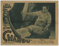 4p722 RETURN OF CHANDU chapter 11 LC 1934 Bela Lugosi with chained man, The Uplifted Knife, serial!