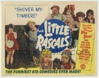 4p783 SHIVER MY TIMBERS LC R1951 The Little Rascals, great montage of the Our Gang kids!