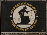 4r029 GOLD GAB ICH ZUR WEHR EISEN NAHM ICH ZUR EHR 28x38 German WWI war poster 1916 Julius Gipkens!