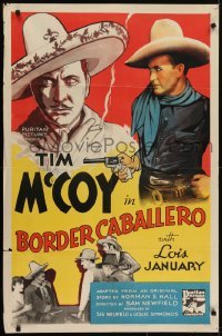 4s293 BORDER CABALLERO 1sh 1936 great western art of Tim McCoy as a Mexican cowboy!
