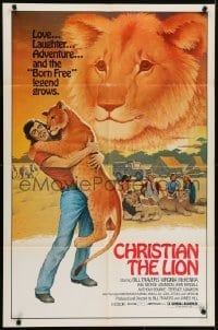 4s330 CHRISTIAN THE LION 1sh 1977 Travers, the Born Free legend grows, The Lion at World's End!