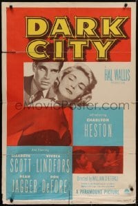 4s367 DARK CITY 1sh 1950 introducing Charlton Heston, sexy Lizabeth Scott, Chicago film noir!