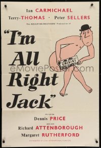 4s028 I'M ALL RIGHT JACK English 1sh 1959 Boulting brothers, everybody loves Peter Sellers, English!