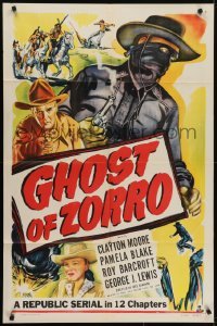 4s479 GHOST OF ZORRO 1sh 1949 serial, Clayton Moore as the West's most famous mystery rider!