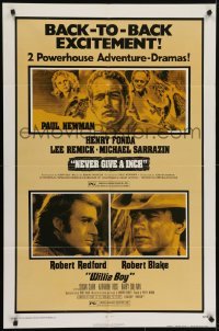 4s691 NEVER GIVE A INCH/WILLIE BOY 1sh 1976 Paul Newman, Henry Fonda, Robert Redford!