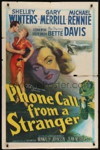 4s740 PHONE CALL FROM A STRANGER 1sh 1952 art of Bette Davis, Shelley Winters, Michael Rennie!
