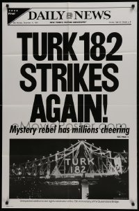 4s934 TURK 182 1sh 1985 Timothy Hutton, Robert Urich, Kim Cattrall, newspaper design!