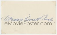 4t320 NORMAN VINCENT PEALE signed 3x5 index card 1960s it can be framed & displayed with a repro still!