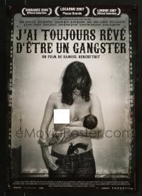 4y678 I ALWAYS WANTED TO BE A GANGSTER French 17x24 2007 close up of breastfeeding woman with gun!