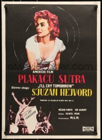 4y275 I'LL CRY TOMORROW Yugoslavian 20x27 1955 distressed Susan Hayward in her greatest performance!