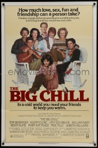 4z153 BIG CHILL 1sh 1983 Lawrence Kasdan, Tom Berenger, Glenn Close, Jeff Goldblum, Hurt!