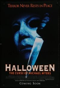 4z412 HALLOWEEN VI advance DS 1sh 1995 Curse of Mike Myers, art of the man in mask w/knife!