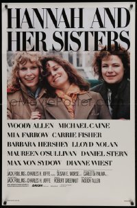 4z413 HANNAH & HER SISTERS 1sh 1986 Woody Allen, Mia Farrow, Carrie Fisher, Barbara Hershey