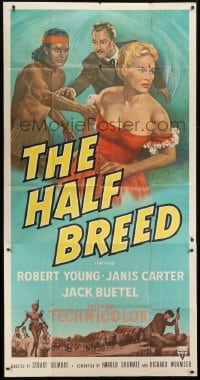 5a552 HALF-BREED 3sh 1952 art of Robert Young, Janis Carter & Native American Jack Buetel!