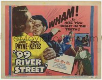 5b004 99 RIVER STREET TC 1953 John Payne with sexy double-crossing Evelyn Keyes & Peggie Castle!