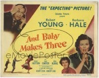 5b024 AND BABY MAKES THREE TC 1949 Robert Young & Barbara Hale in the expecting picture!