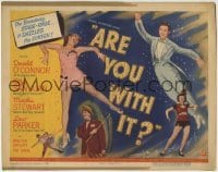 5b030 ARE YOU WITH IT TC 1948 Donald O'Connor, Olga San Juan, Broadway stage-rage dazzles the screen