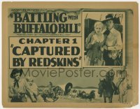 5b045 BATTLING WITH BUFFALO BILL chapter 1 TC 1931 Tom Tyler serial, Captured by Redskins, rare!