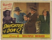 5b626 DAUGHTER OF DON Q chapter 1 LC 1946 Lorna Gray watches Kirk Alyn fighting, Multiple Murder!