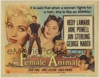 5b153 FEMALE ANIMAL TC 1958 sexy Hedy Lamarr & Jane Powell, Jan Sterling, George Nader!