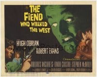 5b154 FIEND WHO WALKED THE WEST TC 1958 don't turn your back on the killer with the baby face!